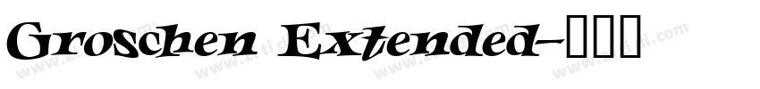 Groschen Extended字体转换